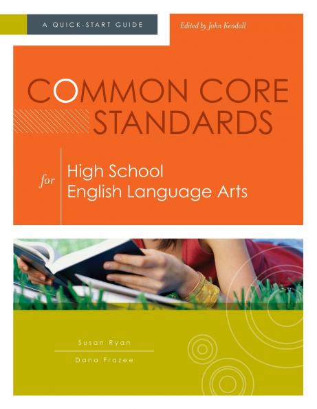 Common Core Standards for High School English Language Arts