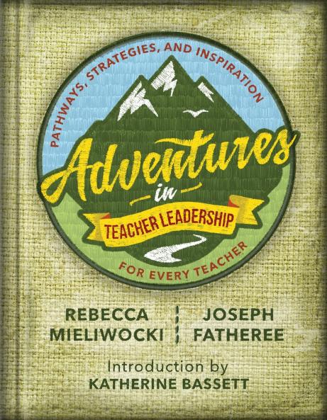 Adventures in Teacher Leadership