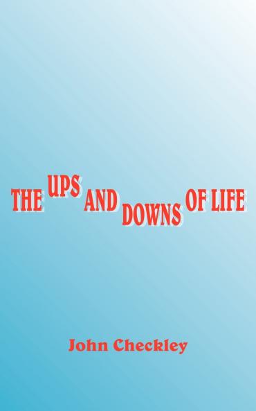 The Ups and Downs of Life