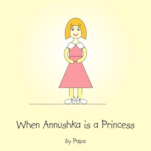 When Annushka is a Princess