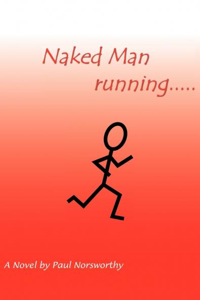 Naked Man running.....