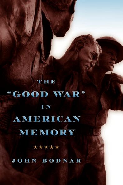 The Good War in American Memory