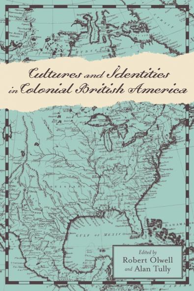 Cultures and Identities in Colonial British America