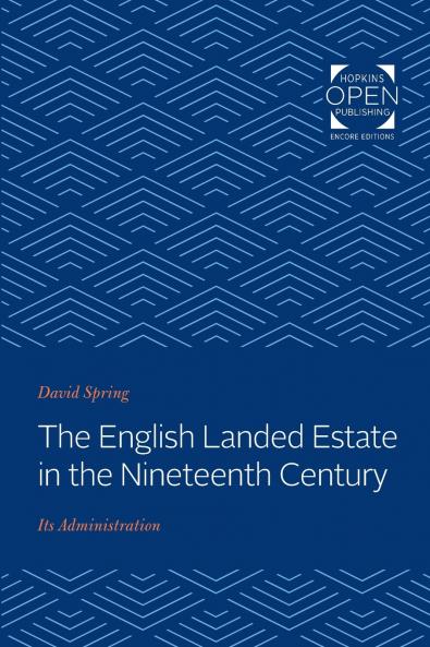 The English Landed Estate in the Nineteeth Century