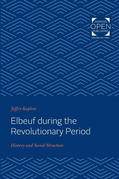 Elbeuf During the Revolutionary Period