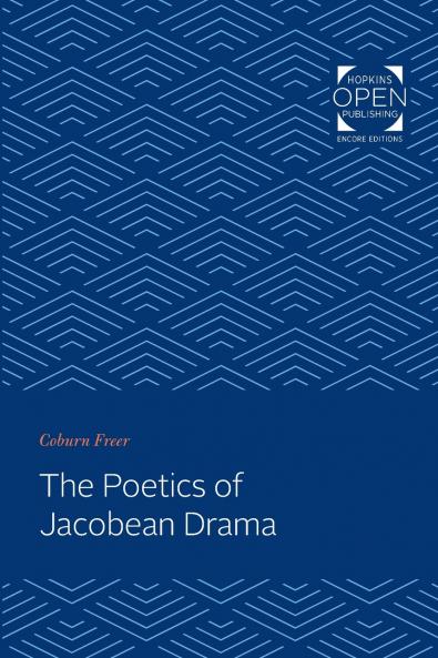 Poetics of Jacobean Drama