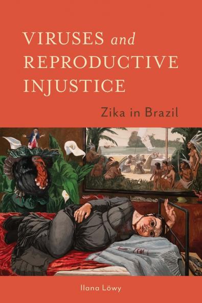 Viruses and Reproductive Injustice