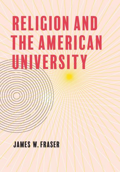 Religion and the American University