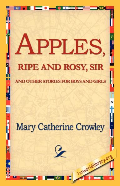 Apples Ripe and Rosy Sir