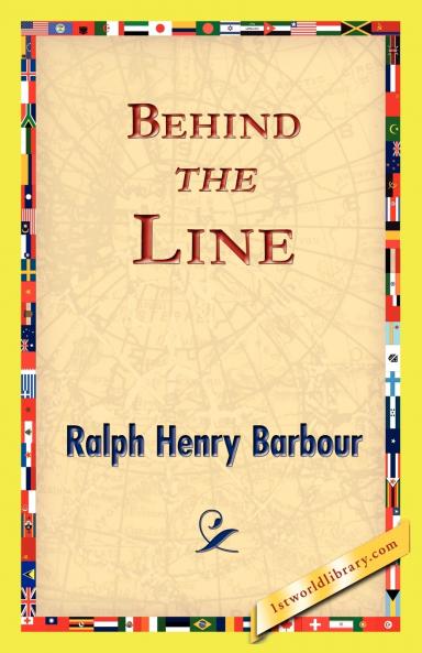 Behind the Line