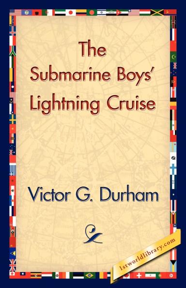 The Submarine Boys' Lightning Cruise