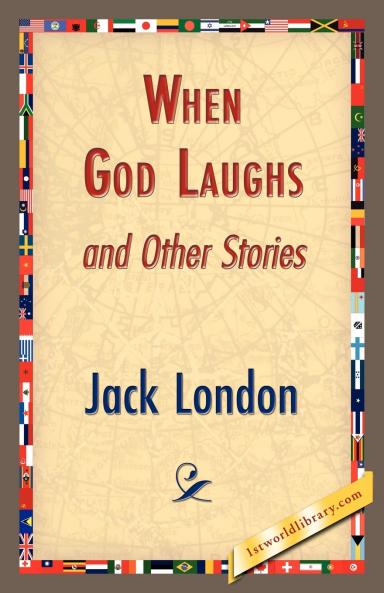 When God Laughs and Other Stories