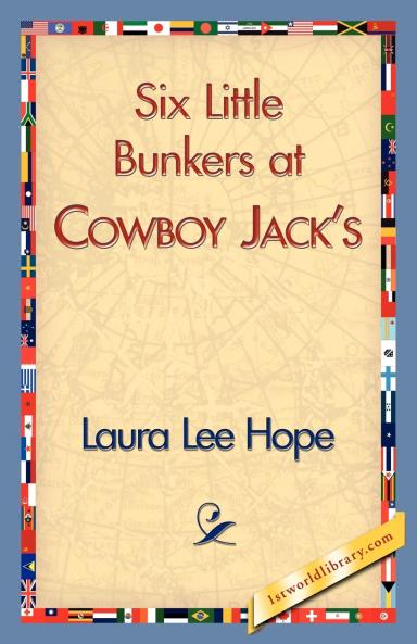 Six Little Bunkers at Cowboy Jack's