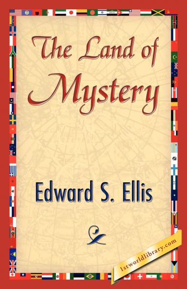 The Land of Mystery