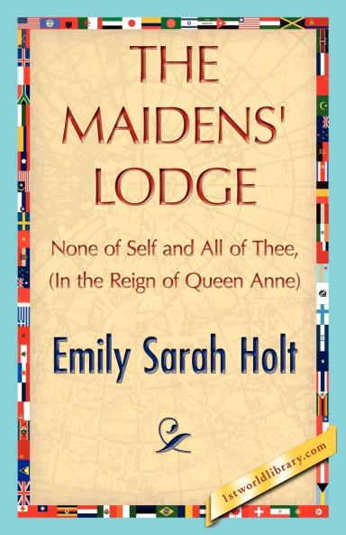 The Maidens' Lodge