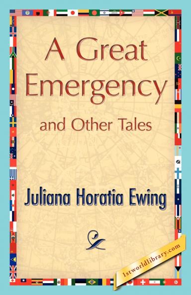 A Great Emergency and Other Tales