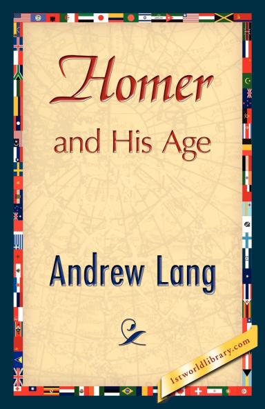 Homer and His Age