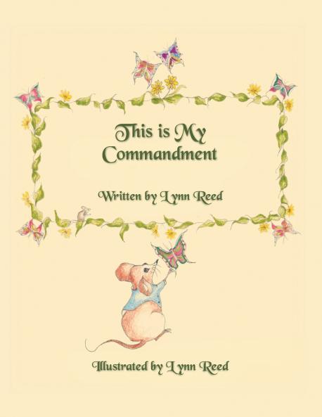 This Is My Commandment