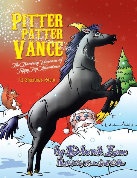Pitter Patter Vance The Dancing Unicorn Of Tippy Top Mountain