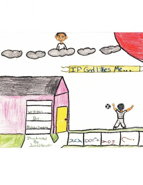 If God Likes Me Why Don't You?