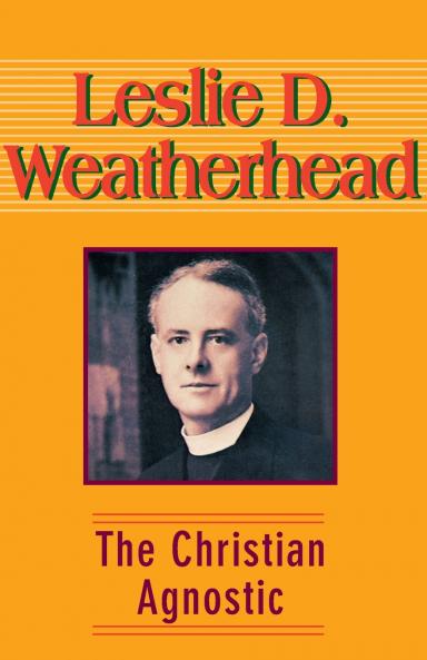 The Christian Agnostic