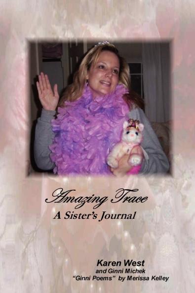 Amazing Trace - A Sister's Journal