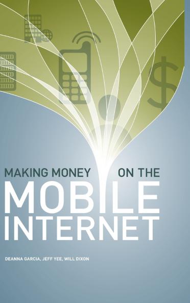 Making Money on the Mobile Internet
