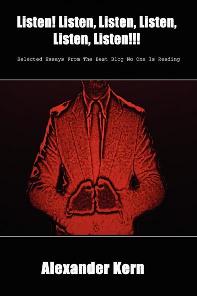 Listen! Listen Listen Listen Listen Listen!!!