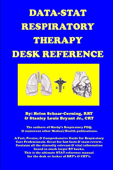 DATA-STAT RESPIRATORY THERAPY DESK REFERENCE