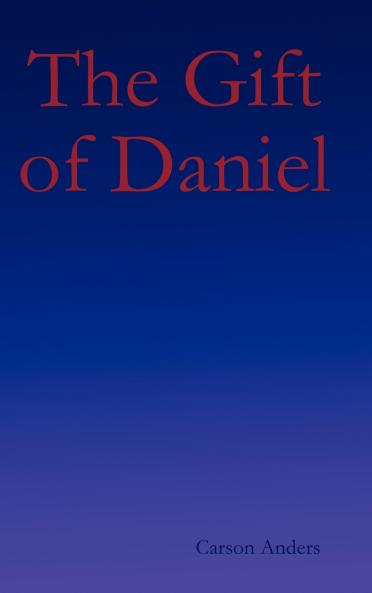 The Gift of Daniel