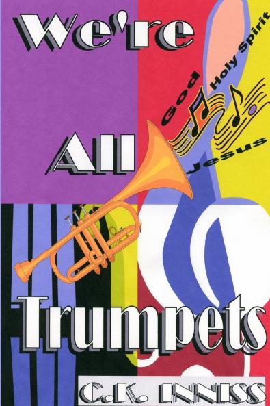 We're All Trumpets