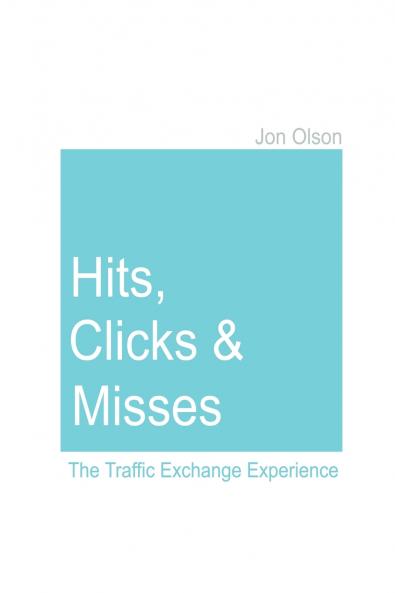 Hits Clicks and Misses