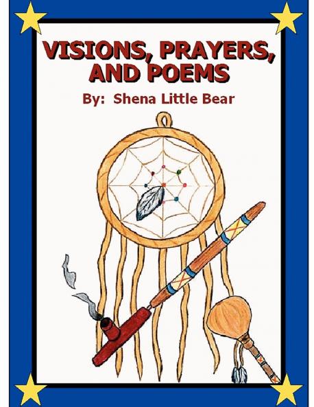 Visions Prayers and Poems