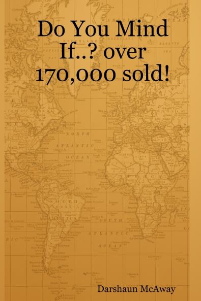 Do You Mind If..? over 170000 sold!