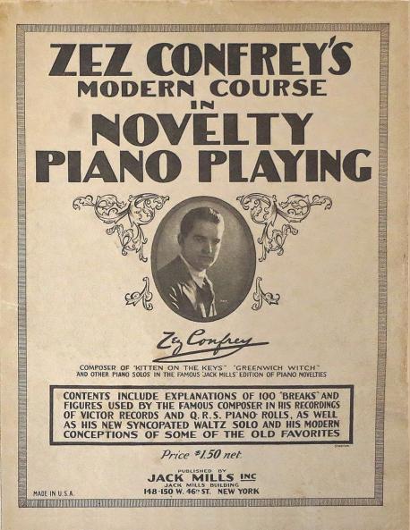 Zez Confrey's Modern Course in Novelty Piano Playing