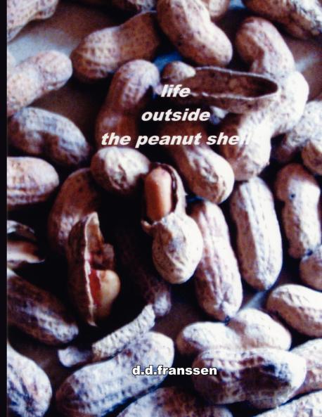 life outside the peanut shell