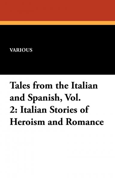 Italian Stories of Heroism and Romance