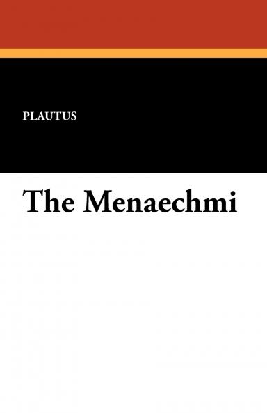 The Menaechmi