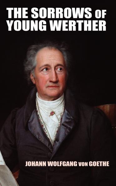 The Sorrows of Young Werther