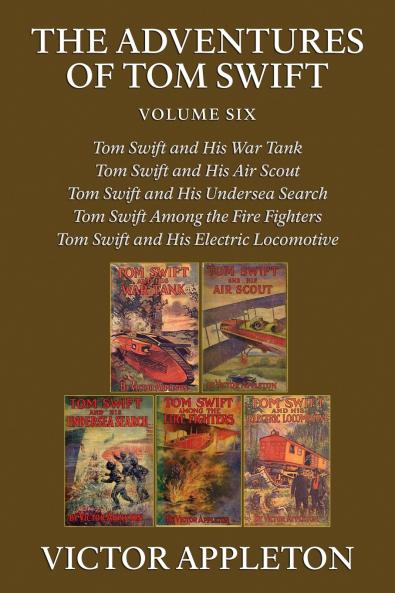 The Adventures of Tom Swift Vol. 6