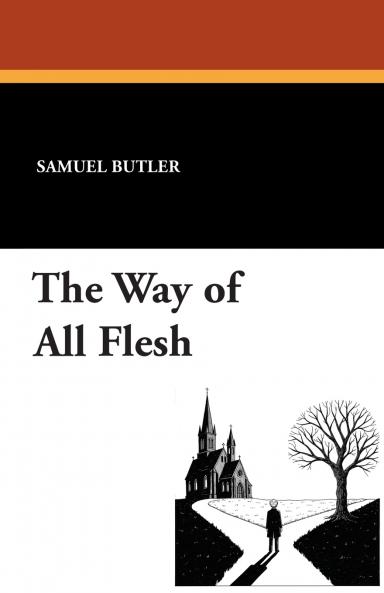 The Way of All Flesh