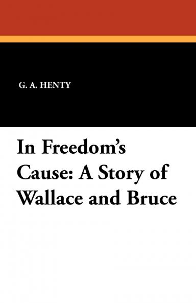 In Freedom's Cause