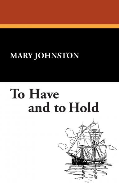 To Have and to Hold