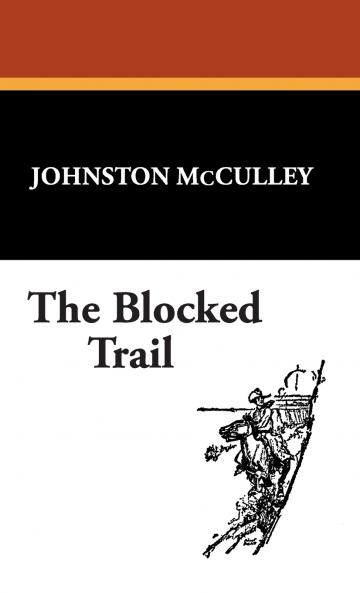 The Blocked Trail