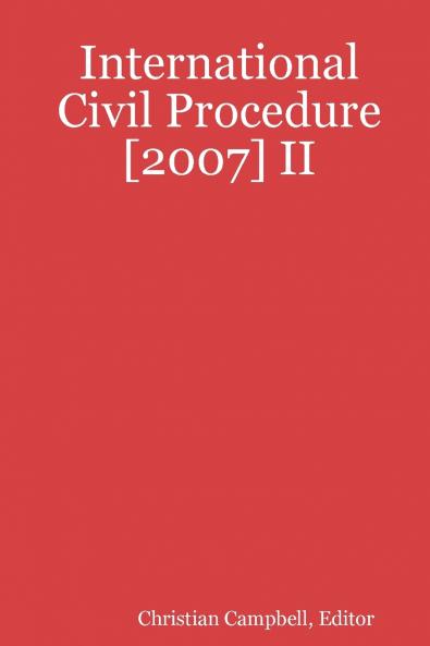 International Civil Procedure [2007] II
