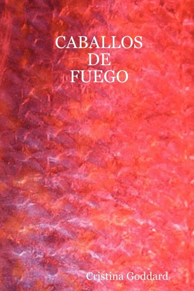 Caballos de Fuego