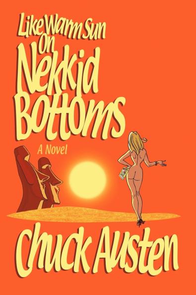 Like Warm Sun on Nekkid Bottoms