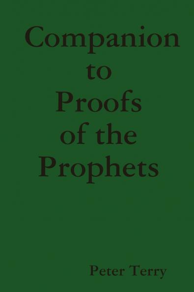 Companion to Proofs of the Prophets