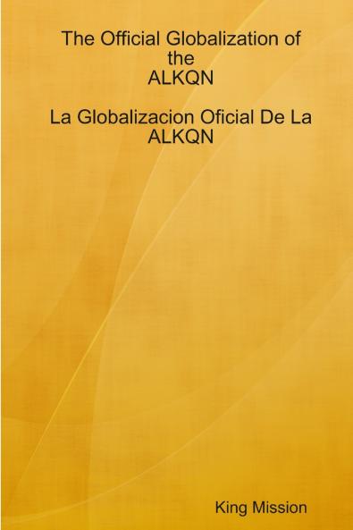 The Official Globalization of the ALKQN