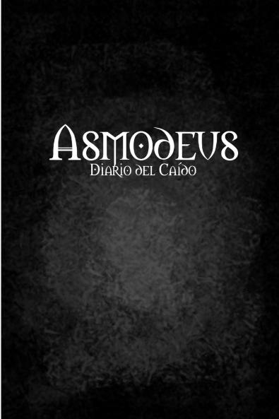 Asmodeus diario del Caído